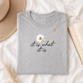 thumbnail image 3 of Jollimate It Is What It Is Daisy Shirt, Floral Cursive Script Graphic Tee, Cottagecore Flower T-Shirt, Minimalist Gift, 3 of 4