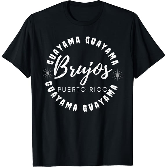 Guayama PR Shirt. Brujos de Guayama, PR T-Shirtmen and women can wear, black, white, gifts.S,M,L,XL,2XL,3XL,922XL