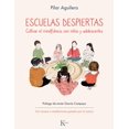 thumbnail image 1 of Libro Escuelas Despiertas Tapa Blanda, Autor Pilar Aguilera, Editorial Editorial Kairos, 1 of 2