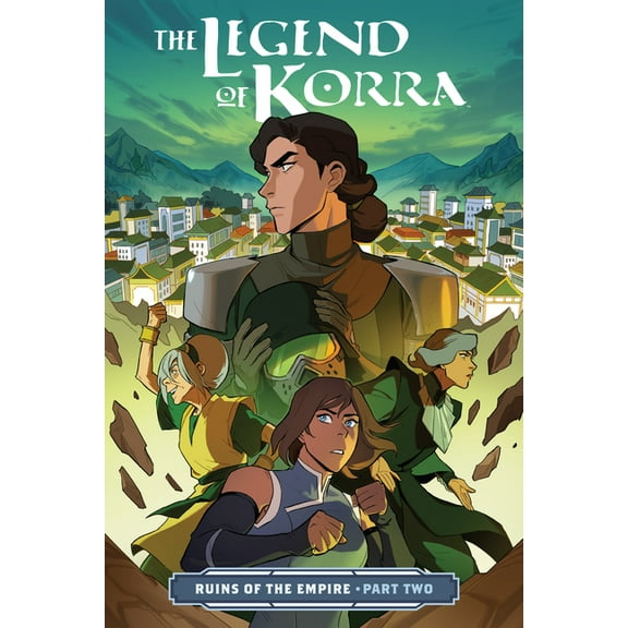 Legend of Korra The Legend of Korra: Ruins of the Empire Part Two, Book 00, (Paperback)