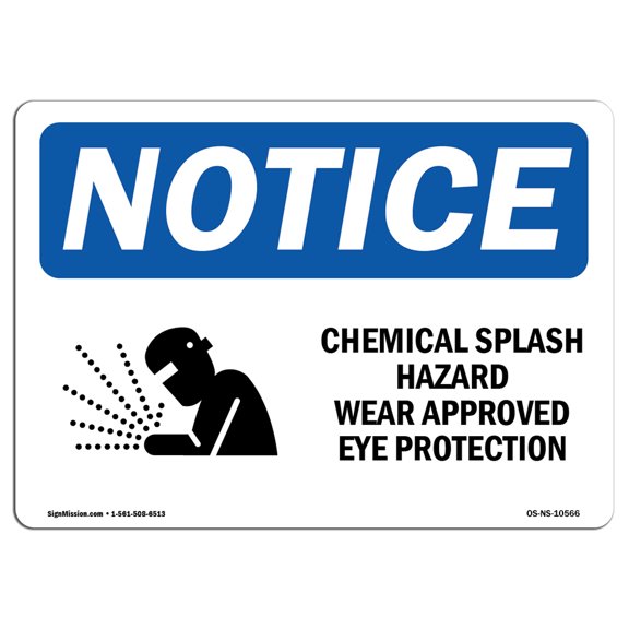 OSHA Notice Sign - Chemical Splash Hazard Wear Sign With Symbol | Decal | Protect Your Business, Construction Site |  Made in the USA