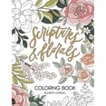 thumbnail image 1 of Pre-Owned Scriptures and Florals Coloring Book (Paperback) 152487874X 9781524878740, 1 of 1