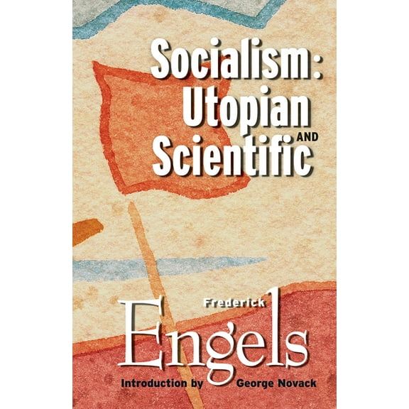 Socialism: Utopian and Scientific, (Paperback)