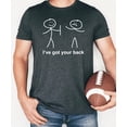thumbnail image 3 of I've Got Your Back Shirt for Men Funny Stick Figure Graphic Tee for Adults Dark Gray Heather Shirt Adult Medium, 3 of 5
