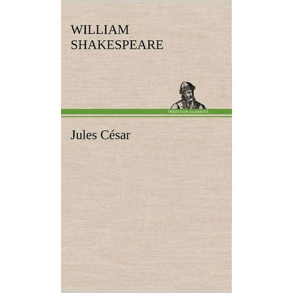 Jules César, (Hardcover)