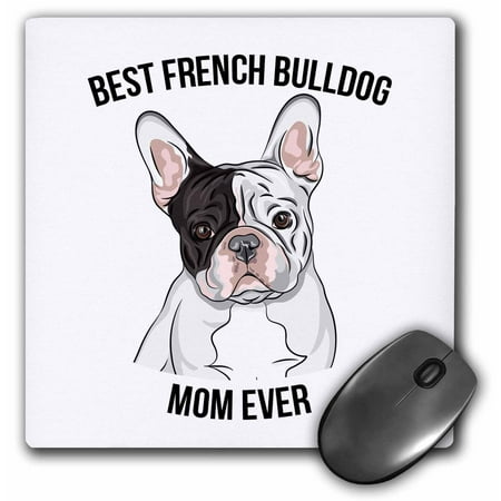 3dRose Best French Bulldog Mom Ever - Mouse Pad, 8 by
