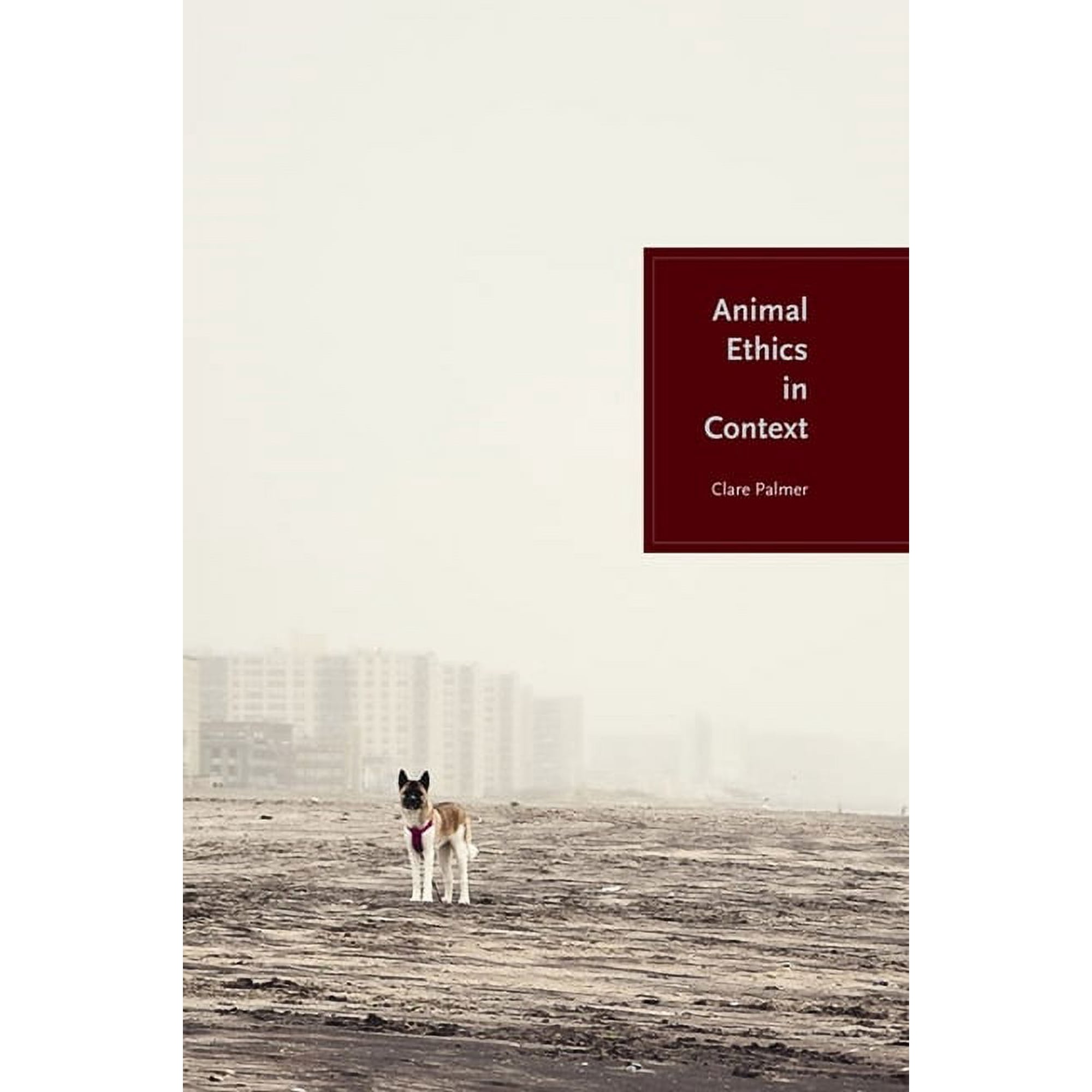 Animal Ethics in Context (Paperback)