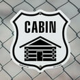 thumbnail image 5 of Cabin (2 Pack) 12 inch X 12 inch Shield Shaped Commercial Grade Plastic Signs Weather Resistant Made in the USA, 5 of 6