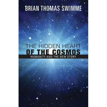 The Hidden Heart of the Cosmos