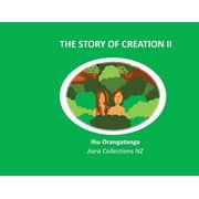 The Story of Creation II (Paperback)