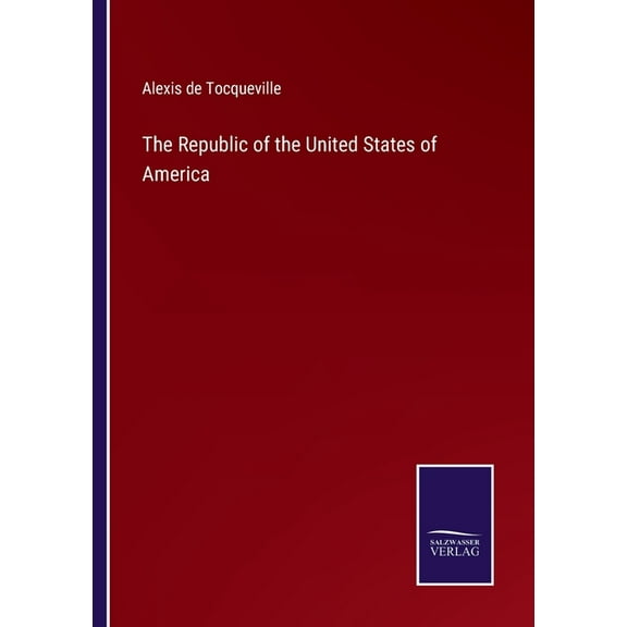 The Republic of the United States of America (Paperback)