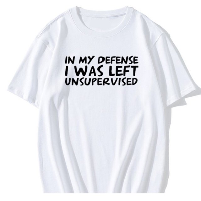 Camiseta divertida para hombre con texto "En mi defensa, me dejaron sin supervisión", regalo sarcástico y grosero, camiseta de hip hop para hombre, camiseta vintage, camisetas.