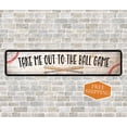 thumbnail image 2 of Take Me Out To The Ball Game Metal Sign Kids Room Boys Room Baseball Décor Wall Décor Gift 4x18 204182001017, 2 of 4
