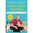 thumbnail image 1 of Lucky Dog Lessons: Train Your Dog in 7 Days, 1 of 3