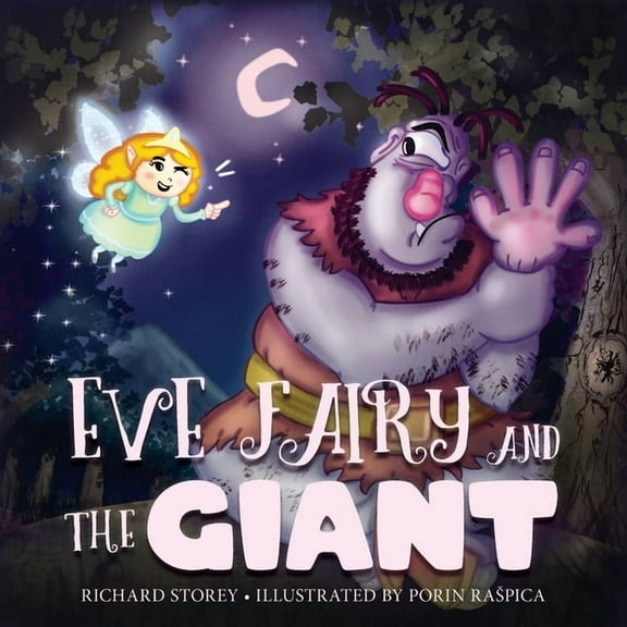 Eve Fairy and the Giant, (Paperback)