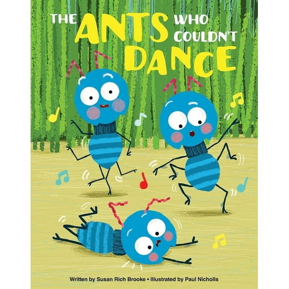 The Ants Who Couldn't Dance, (Hardcover)