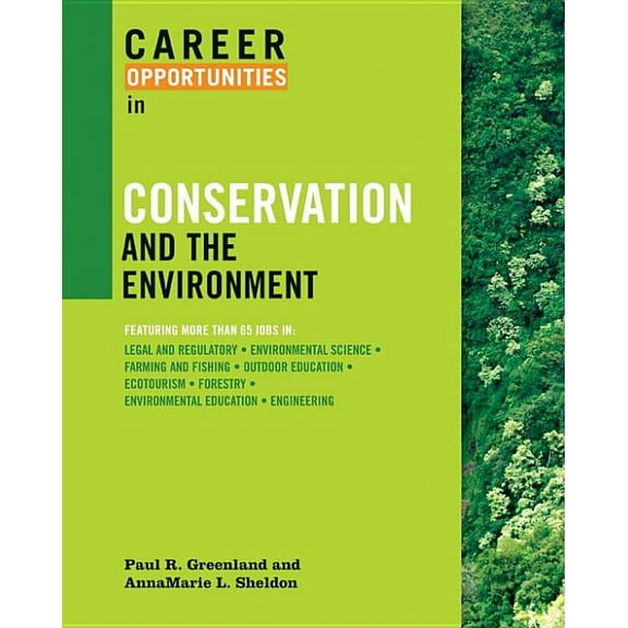 Career Opportunities in Conservation and the Environment