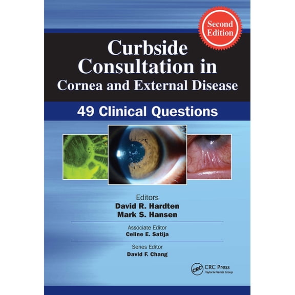Curbside Consultation in Ophthalmology Curbside Consultation in Cornea and External Disease: 49 Clinical Questions, (Paperback)