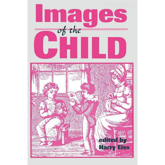 Images of the Child, (Paperback)