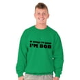 thumbnail image 4 of Course Im Right Im Bob Men's Big & Tall Crewneck Sweatshirt Brisco Brands 3X, 4 of 5