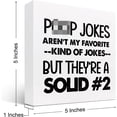 thumbnail image 3 of Zomyto 5x5 Inch Funny Bathroom Sign Decor,Poop Jokes Aren't My Favorite Wooden Box Sign Desk Decor, 3 of 7