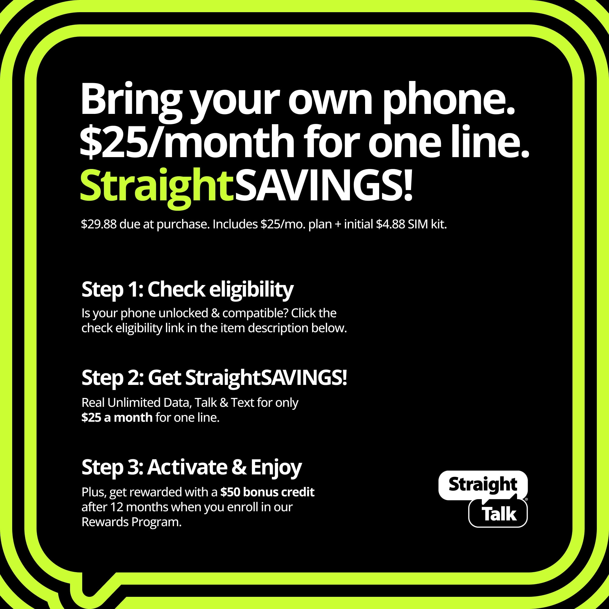 Straight Talk StraightSAVINGS! $25 Unlimited Talk, Text & Data 30-day Prepaid Plan Direct Top Up