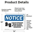 thumbnail image 2 of (2 Pack) Liquid Nitrogen Wear Gloves Sign With Symbol OSHA Notice Sign 14 Inch X 10 Inch Vinyl Label Decal Sticker Weather Resistant, UV Protected for Workplace, Business, and, 2 of 7