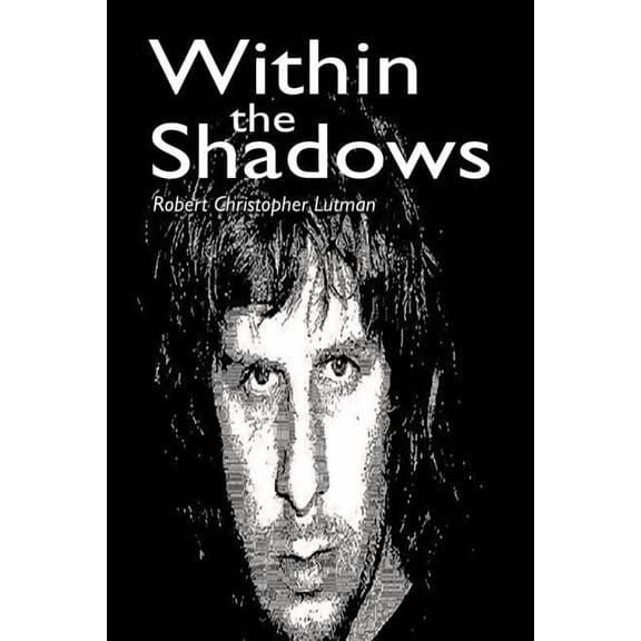 Within the Shadows, (Paperback)