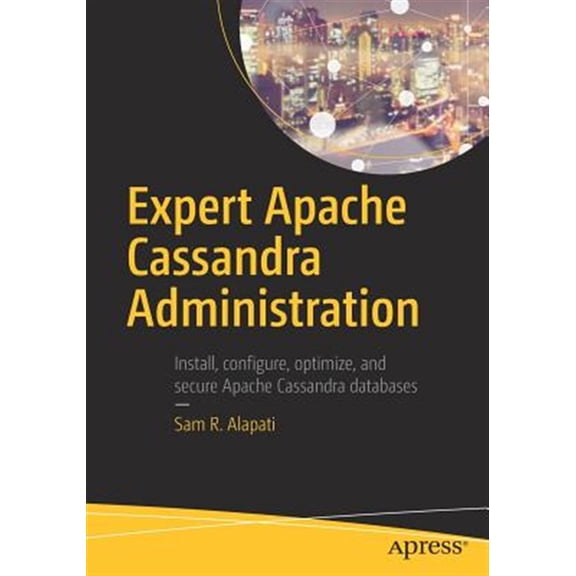 Pre-Owned Expert Apache Cassandra Administration (Paperback)