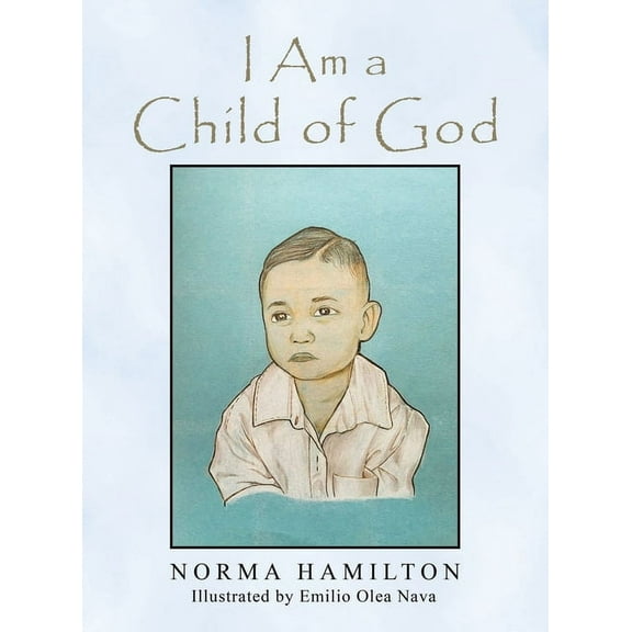 I Am a Child of God (Hardcover)