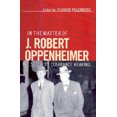 thumbnail image 3 of Dans l'Affaire de J. Robert Oppenheimer, Richard Polenberg Broché, 3 of 3