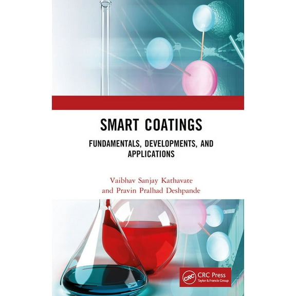 Smart Coatings: Fundamentals, Developments, and Applications, (Hardcover)