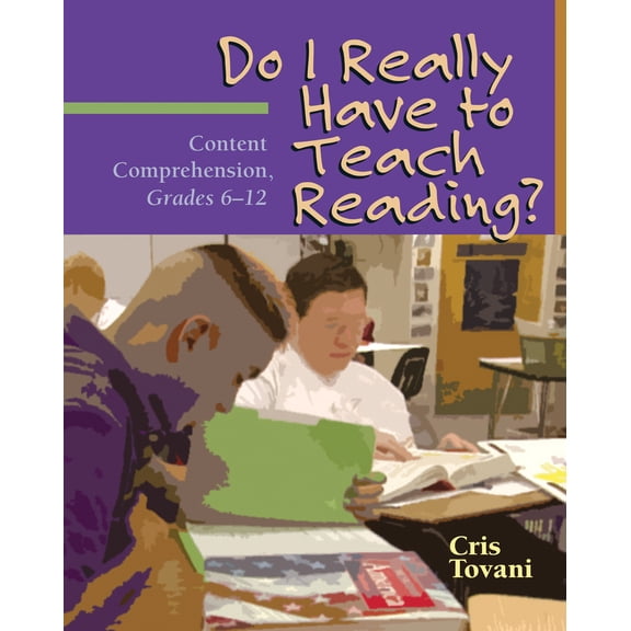 Pre-Owned Do I Really Have to Teach Reading?: Content Comprehension, Grades 6-12 (Paperback) 1571103767 9781571103765