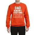 thumbnail image 2 of Wild Bobby,Dad Knows Everything Know It All Funny Men, Father's Day, Tees, Father's Day, Unisex Crewneck Graphic Sweatshirt, Orange, 3XL, 2 of 3