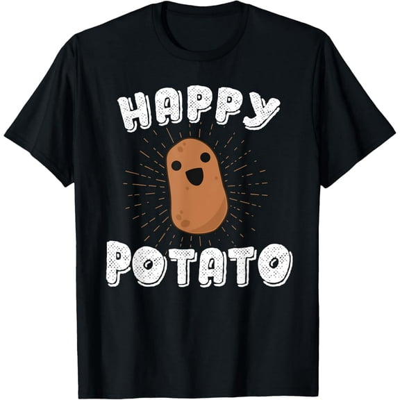 Happy Potato Funny Potato Gift Vegetable Food Humor T-Shirt