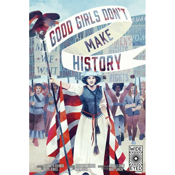 Good Girls Don't Make History, (Paperback)
