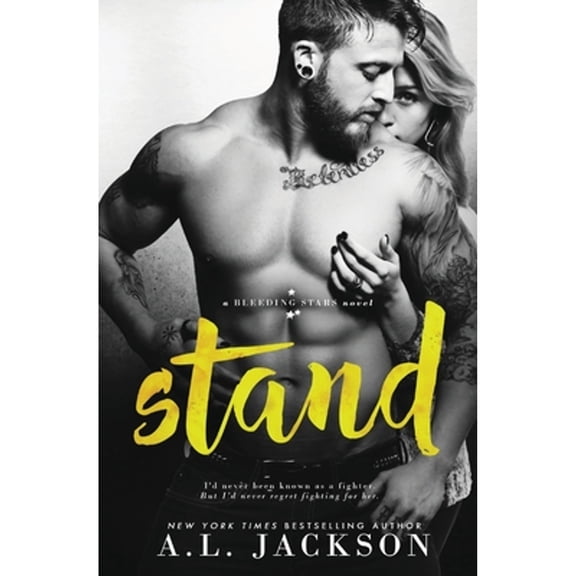Pre-Owned Bleeding Stars Stand: A Bleeding Stars Stand-Alone Novel, Book 6, (Paperback)