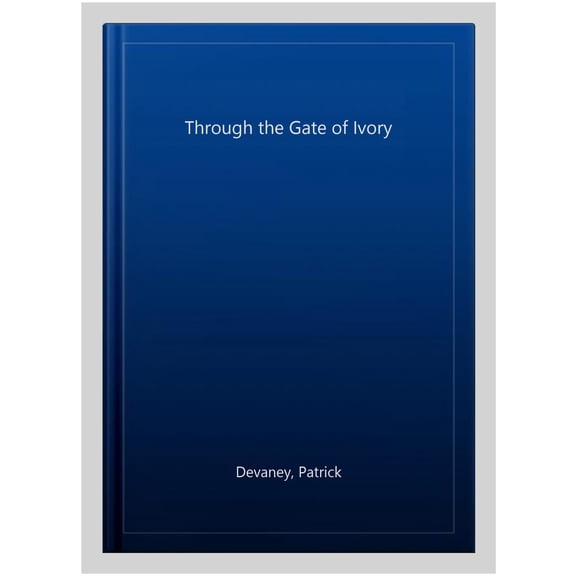 Pre-Owned Through The Gate Of Ivory (Paperback)