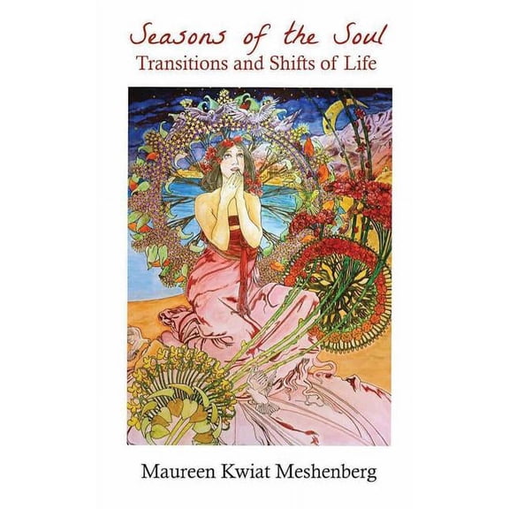 Hearts Calling Poetry: Seasons of the Soul: Transitions and Shifts in Life (Paperback)