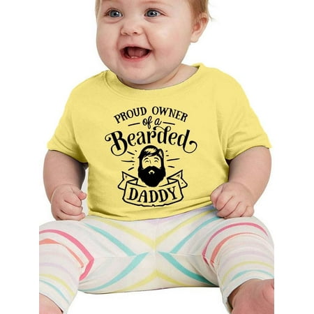 

Proud Owner Of A Bearded Daddy T-Shirt Infant -Smartprints Designs 12 Months