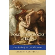 The Forgotten Books of Eden Lost Books of the Old Testament (Paperback)