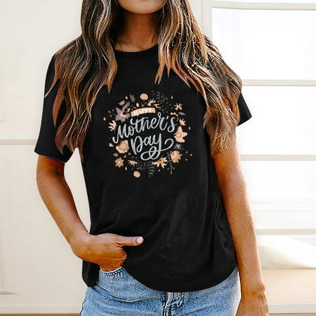 

Shirts for Mother s Day Womens Funny Cute Letter Print Short Sleeve Round Neck Tee Tops Loose Fit Comfy T-Shirts
