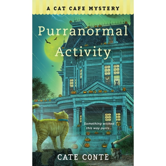 Cat Cafe Mystery Purranormal Activity: A Cat Cafe Mystery, Book 10, (Paperback)