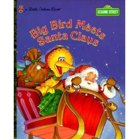 Pre-Owned Big Bird Meets Santa Claus (Little Golden Books) (Hardcover) 0307988147 9780307988140