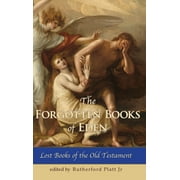 The Forgotten Books of Eden Lost Books of the Old Testament (Hardcover)