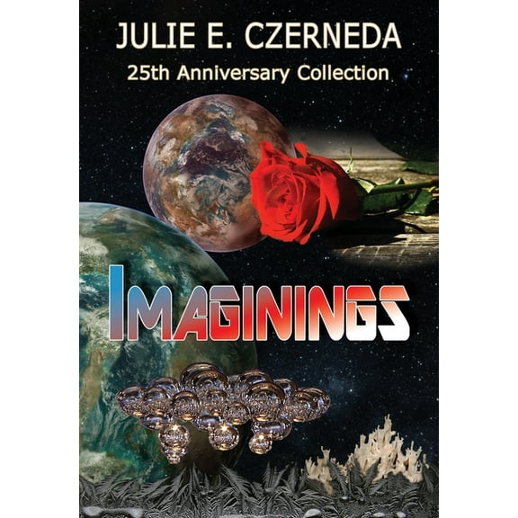 Imaginings 25th Anniversary Collection, (Hardcover)