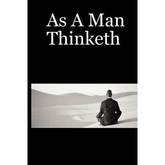 As a Man Thinketh