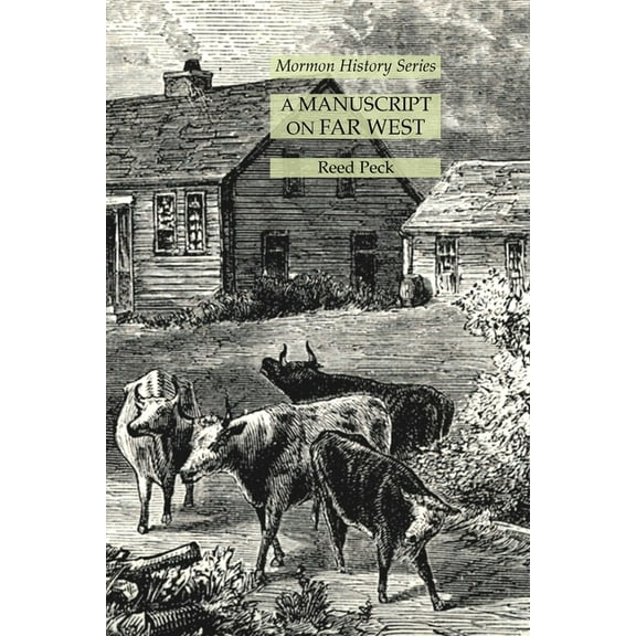 A Manuscript on Far West, (Paperback)