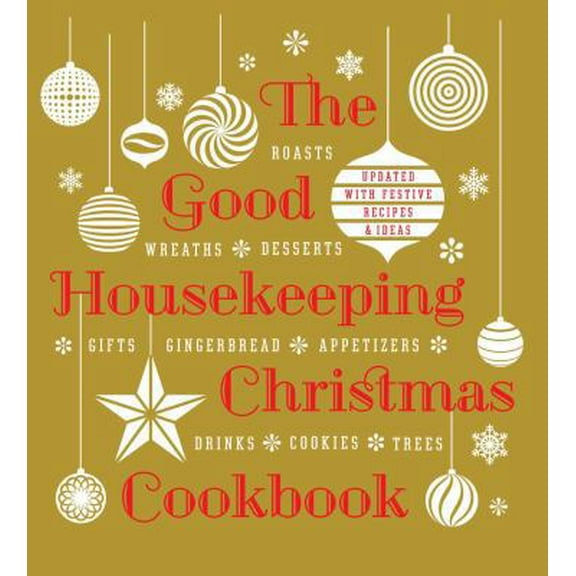 Pre-Owned The Good Housekeeping Christmas Cookbook (Hardcover) 1618372203 9781618372208