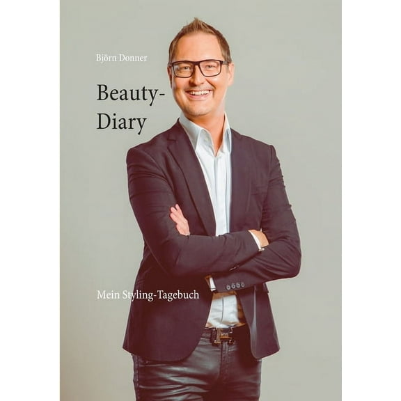 Beauty-Diary: Mein Styling-Tagebuch, (Paperback)